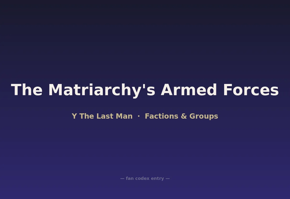 The Matriarchy's Armed Forces