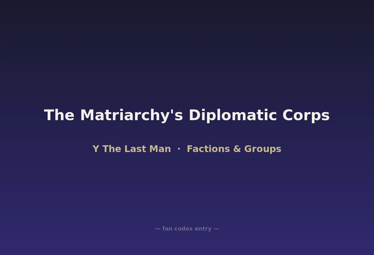 The Matriarchy's Diplomatic Corps