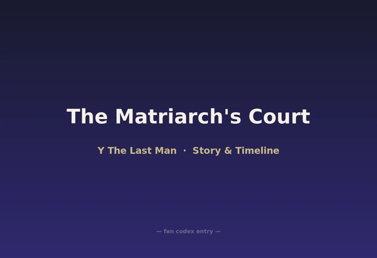 The Matriarch's Court